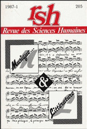 Revue des Sciences Humaines, n° 205/janvier-mars 1987