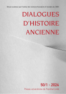 Dialogues d'histoire ancienne, n° 50/1