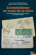 L'orientalisme en train de se faire