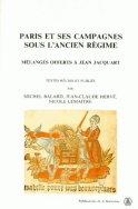 Paris et ses campagnes sous l'Ancien Régime