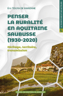 Penser la ruralité en Aquitaine. Saubusse (1930-2020).