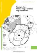 Voyage dans l'archéologie spatiale anglo-saxonne