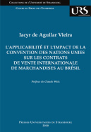 L'applicabilité et l'impact de la Convention des Nations Unies sur les contrats de vente internationale de marchandises au Brésil