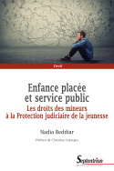 Enfance placée et service public