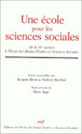 Une école pour les sciences sociales