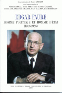 Edgar Faure : Homme politique et Homme d'État (1908-1988)