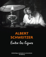 Albert Schweitzer – Entre les lignes