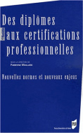 Des diplômes aux certifications professionnelles