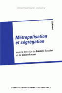 Métropolisation et ségrégation