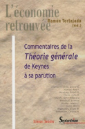 Commentaires de la <I>Théorie générale<I> de Keynes à sa parution