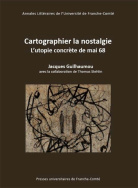 Cartographier la nostalgie – L'utopie concrète de mai 68