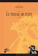 Le travail militant