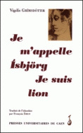 Je m'appelle Ísbjörg. Je suis lion