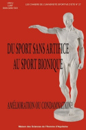 Du sport sans artifice au sport bionique