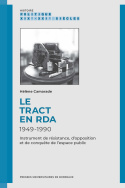 Le tract en RDA 1949-1990