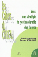 Vers une stratégie de gestion durable des fleuves