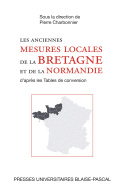 Les anciennes mesures locales de la Bretagne et de la Normandie