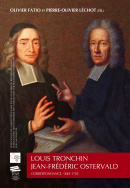 Louis Tronchin – Jean-Frédéric Ostervald