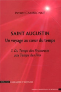 Saint Augustin, un voyage au cœur du temps