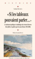 « Si les tableaux pouvaient parler... »