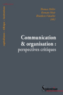 Communication et organisation : Perspectives critiques