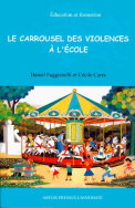 Le Carrousel des violences à l'école