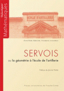 Servois ou la géométrie à l'école de l'artillerie