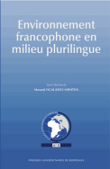 Environnement francophone en milieu plurilingue