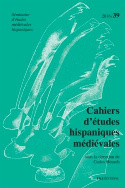 Cahiers d'études hispaniques médiévales, n° 39/2016