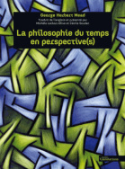 La philosophie du temps en perspective(s)