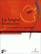 La Langue française : de rencontres en partages