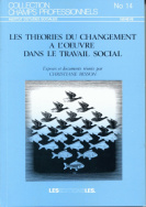 Les théories du changement à l'œuvre dans le travail social