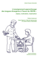 L'enseignement-apprentissage des langues étrangères à l'heure du CECRL : enjeux, motivation, implication