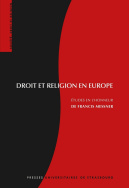 Droit et religion en Europe. Études en l'honneur de Francis Messner