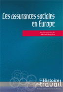 Les Assurances sociales en Europe