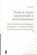 Pouvoir de révision constitutionnelle et droits fondamentaux