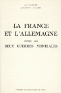 La France et l'Allemagne entre les deux guerres mondiales