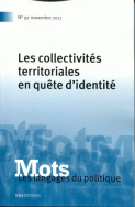 Mots. Les langages du politique, n° 97/novembre 2011