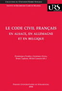 Le Code civil français en Alsace, en Allemagne et en Belgique