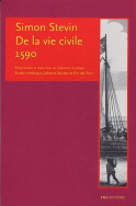 Simon Stevin.  De la vie civile. 1590