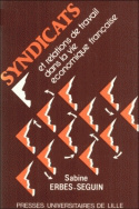 Syndicats et relations de travail dans la vie économique française