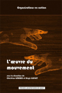 L'oeuvre du mouvement