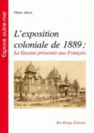 L'Exposition coloniale de 1889