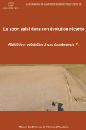 Le sport saisi dans son évolution récente