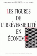 Les figures de l'irréversibilité en économie