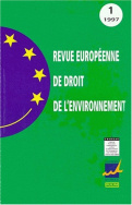 Revue européenne de droit de l'environnement, n° 1/1997