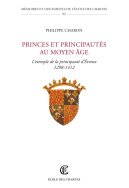 Princes et principautés au Moyen Âge