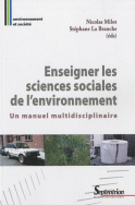 Enseigner les sciences sociales de l'environnement