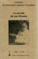 n° 23, 1993 :  La Pensée de Leo Strauss