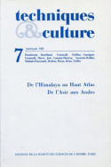 Techniques et cultures, n° 7/janv.-juin 1986